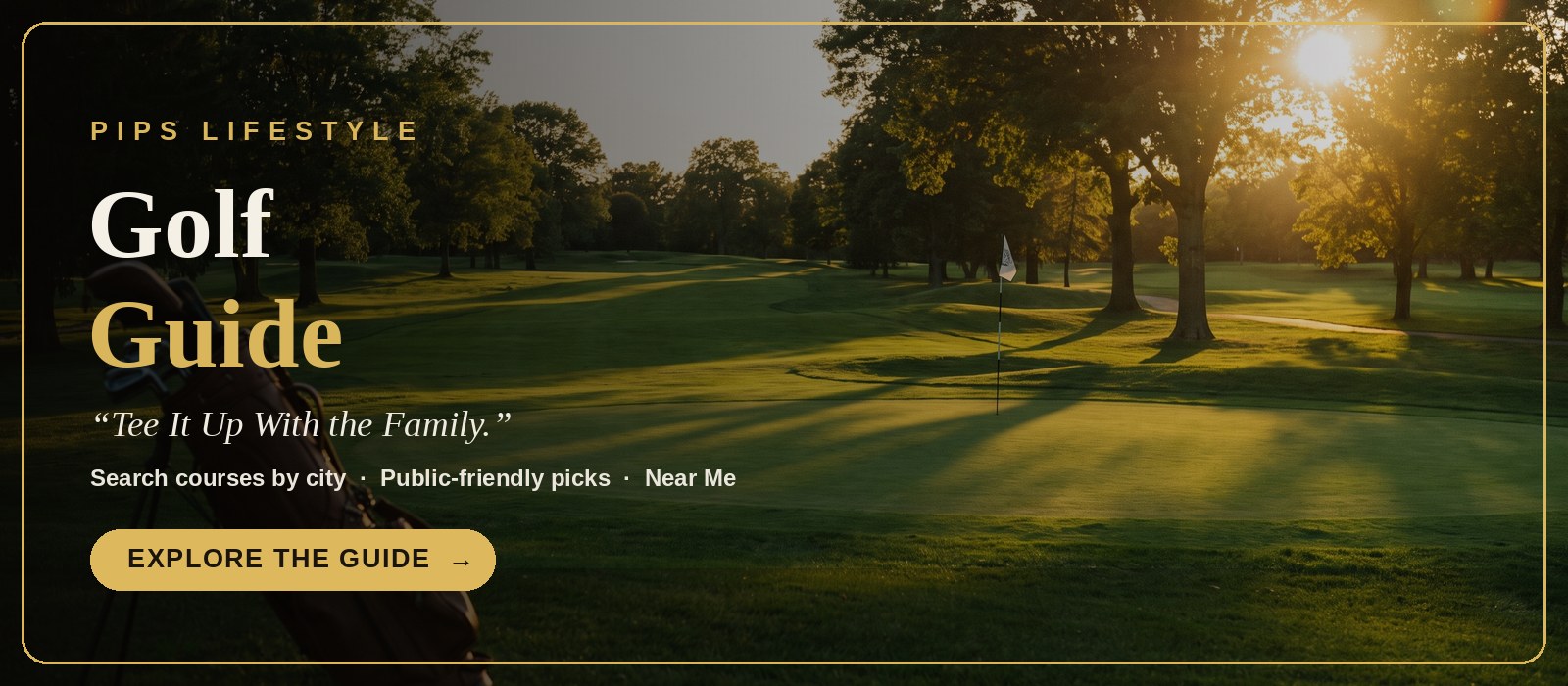 Pip's Lifestyle Golf Guide