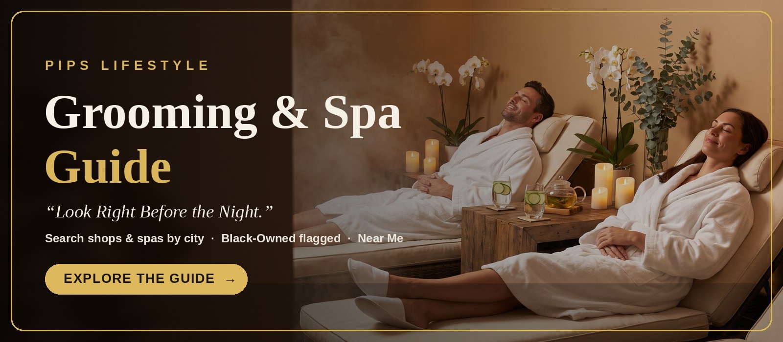 Pip's Lifestyle Spa Day Guide